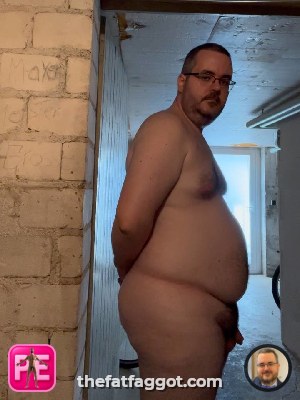 All — The Fat Faggot