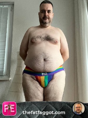 All — The Fat Faggot