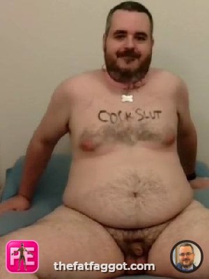 All — The Fat Faggot