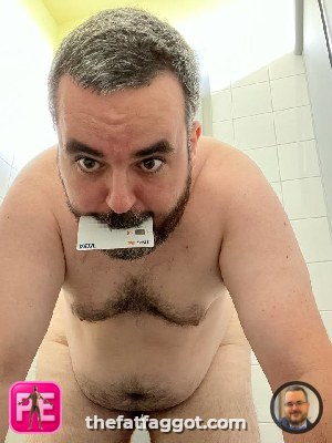 All — The Fat Faggot