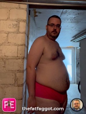 All — The Fat Faggot