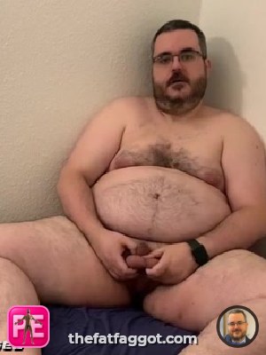 All — The Fat Faggot