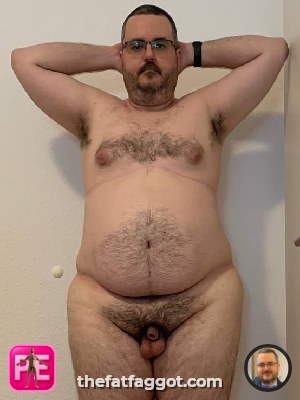All — The Fat Faggot